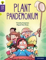 Oxford Reading Tree Word Sparks: Nivel 11: Plant Pandemonium - Oxford Reading Tree Word Sparks: Level 11: Plant Pandemonium