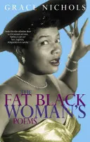 Poemas de la mujer negra gorda - Fat Black Woman's Poems