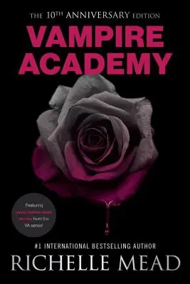 Vampire Academy Edición 10º Aniversario - Vampire Academy 10th Anniversary Edition