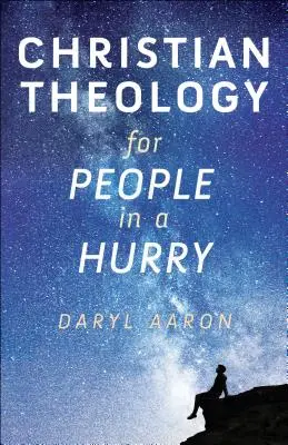 Teología cristiana para gente con prisa - Christian Theology for People in a Hurry