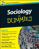 Sociología para tontos - Sociology For Dummies