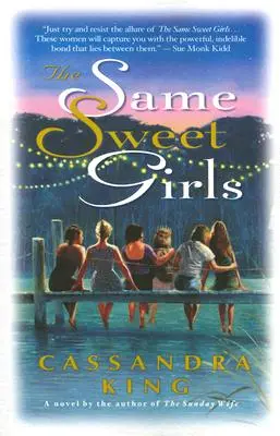 Las mismas dulces chicas - The Same Sweet Girls