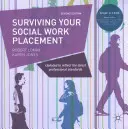 Cómo sobrevivir a las prácticas de trabajo social - Surviving Your Social Work Placement