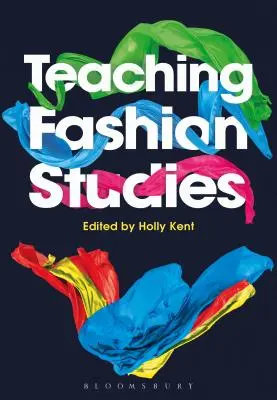 Enseñanza de la moda - Teaching Fashion Studies