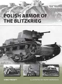 Blindados polacos de la Blitzkrieg - Polish Armor of the Blitzkrieg