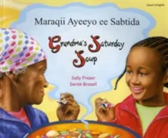 Grandma's Saturday Soup en somalí e inglés - Grandma's Saturday Soup in Somali and English