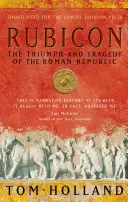 Rubicón - Triunfo y tragedia de la República Romana - Rubicon - The Triumph and Tragedy of the Roman Republic