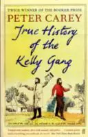 La verdadera historia de la banda de Kelly - True History of the Kelly Gang