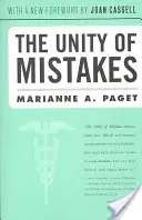 La unidad de los errores: Una interpretación fenomenológica del trabajo médico - The Unity of Mistakes: A Phenomenological Interpretation of Medical Work