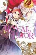 El Tutor Real, Vol. 9 - The Royal Tutor, Vol. 9