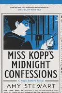 Las confesiones de medianoche de la señorita Kopp, 3 - Miss Kopp's Midnight Confessions, 3