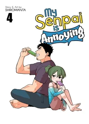 Mi senpai es irritante Vol. 4 - My Senpai Is Annoying Vol. 4