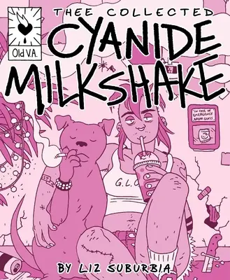 La colección de batidos de cianuro - Thee Collected Cyanide Milkshake