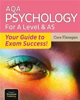 AQA Psychology for A Level & AS - ¡Tu guía para el éxito en los exámenes! - AQA Psychology for A Level & AS - Your Guide to Exam Success!