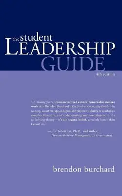 La guía del liderazgo estudiantil - The Student Leadership Guide