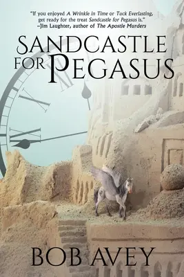 Castillo de arena para Pegaso - Sandcastle for Pegasus