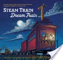 Tren de vapor, tren de ensueño (Libros de lectura fácil, Libros de lectura para niños) - Steam Train, Dream Train (Easy Reader Books, Reading Books for Children)