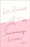 Lecciones de natación: Poemas - Swimming Lessons: Poems