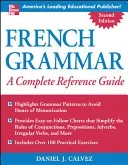 Gramática francesa: guía completa de referencia - French Grammar: A Complete Reference Guide