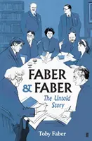 Faber & Faber: La historia jamás contada - Faber & Faber: The Untold Story