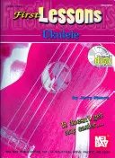 Primeras Lecciones De Ukelele [Con CD] - First Lessons Ukulele [With CD]