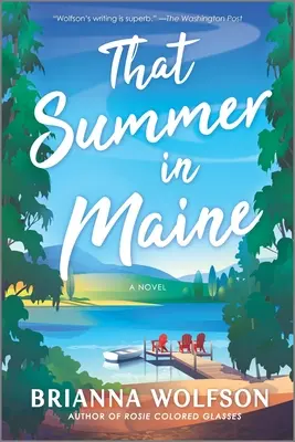 Aquel verano en Maine - That Summer in Maine