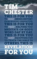 Revelación para ti: Ver la Historia desde el Cielo - Revelation for You: Seeing History from Heaven's Perspective