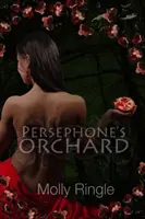 El huerto de Perséfone, 1 - Persephone's Orchard, 1