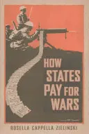 Cómo pagan las guerras los Estados - How States Pay for Wars