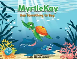 MyrtleKay Tiene Algo Que Decir - MyrtleKay Has Something to Say