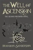 El Pozo de la Ascensión - Segundo Libro de Mistborn - Well of Ascension - Mistborn Book Two