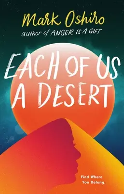 Cada uno de nosotros un desierto - Each of Us a Desert