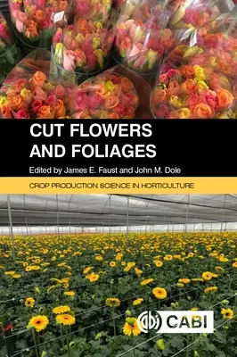 Flores y follajes cortados - Cut Flowers and Foliages