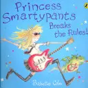 La princesa Smartypants rompe las reglas - Princess Smartypants Breaks the Rules!