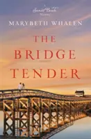 El tierno puente - The Bridge Tender