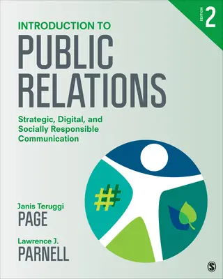 Introducción a las Relaciones Públicas: Comunicación Estratégica, Digital y Socialmente Responsable - Introduction to Public Relations: Strategic, Digital, and Socially Responsible Communication