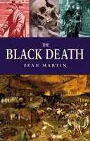 La peste negra - The Black Death