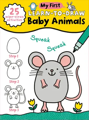 Mi primer juego para aprender a dibujar: Animales bebés: (25 actividades para limpiar con un paño + rotulador de borrado en seco) - My First Learn-To-Draw: Baby Animals: (25 Wipe Clean Activities + Dry Erase Marker)