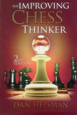 El pensador de ajedrez en perfeccionamiento - The Improving Chess Thinker