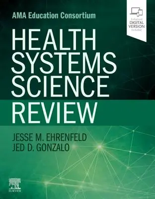 Revisión de la ciencia de los sistemas sanitarios - Health Systems Science Review
