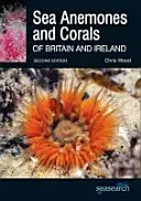 Anémonas marinas y corales de Gran Bretaña e Irlanda - Sea Anemones and Corals of Britain and Ireland