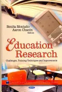 Investigación educativa - Retos, técnicas de formación y mejoras - Education Research - Challenges, Training Techniques & Improvements