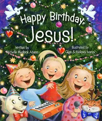 Feliz cumpleaños, Jesús - Happy Birthday, Jesus!