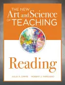 El nuevo arte y ciencia de enseñar a leer: (Cómo enseñar comprensión lectora utilizando un modelo de desarrollo de la alfabetización) - The New Art and Science of Teaching Reading: (How to Teach Reading Comprehension Using a Literacy Development Model)