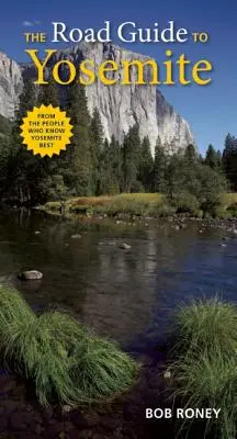 Guía de Yosemite - The Road Guide to Yosemite