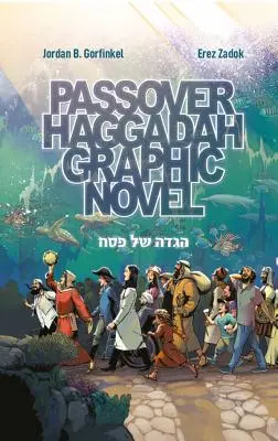 Novela gráfica de la Hagadá de Pésaj - Passover Haggadah Graphic Novel