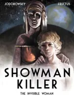 El asesino del espectáculo Vol. 3: La mujer invisible - Showman Killer Vol. 3: The Invisible Woman