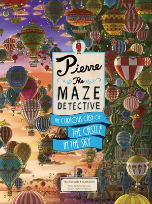 Pierre, el detective del laberinto: El curioso caso del castillo en el cielo - Pierre the Maze Detective: The Curious Case of the Castle in the Sky