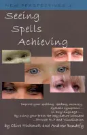 Ver para creer - Seeing Spells Achieving