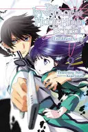 The Irregular at Magic High School, Vol. 2 (Light Novel): Enrollment Arc, Part II